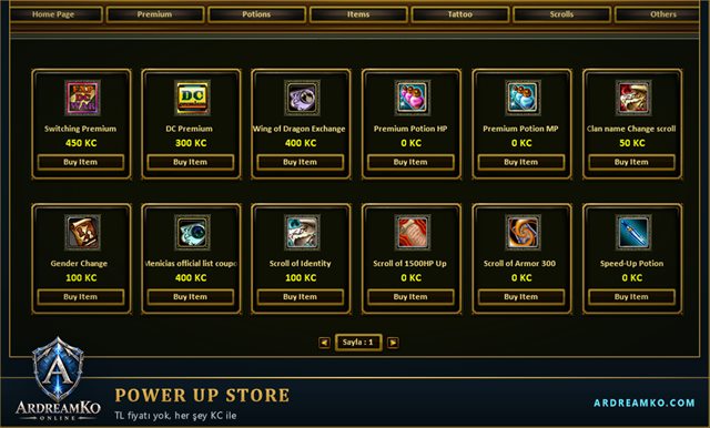 Oyun içi Power Up Store penceresi: Premium, Potions, Items, Tattoo, Scrolls ve Others sekmeleri; PUS ürünleri ve premium seçenekleri, Premium Potion HP ve MP 0 KC gibi ürün kartları. Altta ArdreamKo logosu ve POWER UP STORE başlığı.